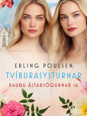 cover image of Tvíburasysturnar (Rauðu ástarsögurnar 16)